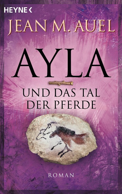 Ayla und das Tal der Pferde - Jean M. Auel