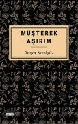 Cover-Bild zum Titel 'Müsterek Asirim' von 'Derya Kizilgöz'
