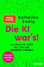  Die KI war's!