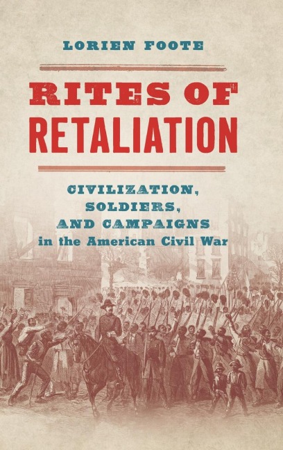 Rites of Retaliation - Lorien Foote