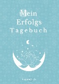 Cover-Bild zum Titel 'Erfolgsjournal, Mein Erfolgs Tagebuch' von 'Happiest Life'