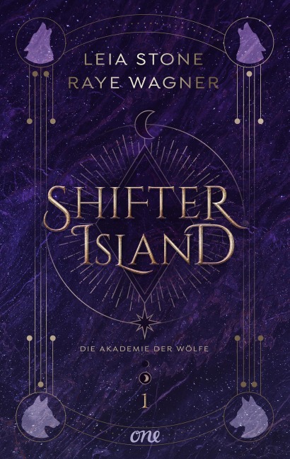 Shifter Island - Die Akademie der Wölfe - Leia Stone, Raye Wagner