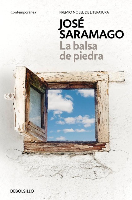 La Balsa de Piedra / The Stone Raft - Jose Saramago