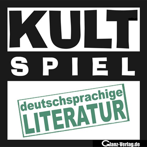 Kult-Spiel deutschsprachige Literatur - 400 Fragen zu Kultautoren, Kultbüchern, Kultgeschichten - 