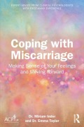 Cover-Bild zum Titel 'Coping with Miscarriage' von 'Miriam Inder, Emma Bede'