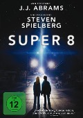 Cover-Bild zum Titel 'Super 8' von 'J. J. Abrams, Michael Giacchino'