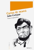 Cover-Bild zum Titel 'Cartas de mamá' von 'Julio Cortázar'