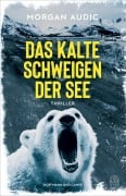 Cover-Bild zum Titel 'Das kalte Schweigen der See' von 'Morgan Audic'