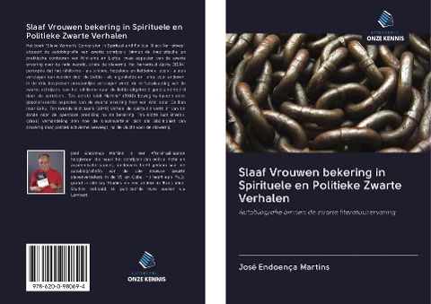Slaaf Vrouwen bekering in Spirituele en Politieke Zwarte Verhalen - José Endoença Martins