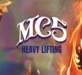 MC5 - Heavy Lifting (CD-Digipak) - Mc5