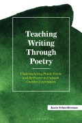 Cover-Bild zum Titel 'Teaching Writing Through Poetry' von 'Jason Schneiderman'