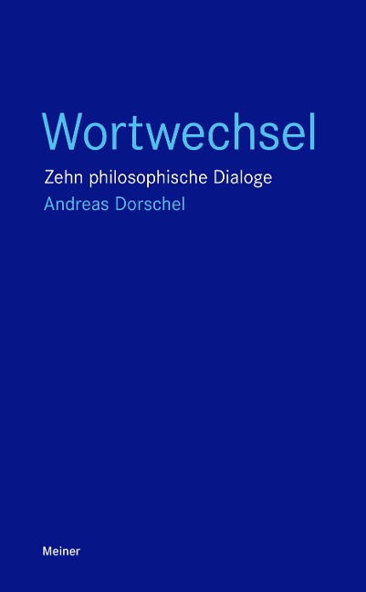 Wortwechsel - Andreas Dorschel