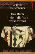Cover-Bild zum Titel 'Das Buch in dem die Welt verschwand' von 'Wolfram Fleischhauer'