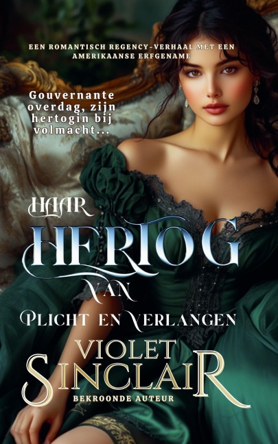Haar Hertog van Plicht en Verlangen - Violet Sinclair