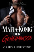Cover-Bild zum Titel 'Mafia-König des Geheimnisses' von 'Gaius Augustine'