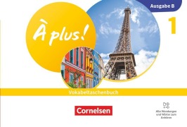 Cover-Bild zum Titel 'À plus ! Neubearbeitung - Französisch als 1. und 2. Fremdsprache - Ausgabe B für Baden-Württemberg - 2026 - Band 1' von ''