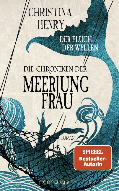 Die Chroniken der Meerjungfrau - Der Fluch der Wellen - Christina Henry