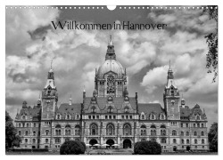 Cover-Bild zum Titel 'Willkommen in Hannover (Wandkalender 2026 DIN A3 quer), CALVENDO Monatskalender' von 'Kattobello Kattobello'