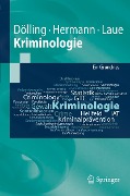Cover-Bild zum Titel 'Kriminologie' von 'Dieter Dölling, Dieter Hermann, Christian Laue'
