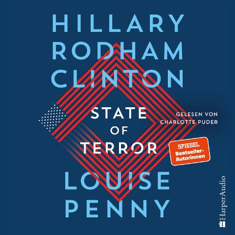 State of Terror (ungekürzt) - Louise Penny, Hillary Rodham Clinton
