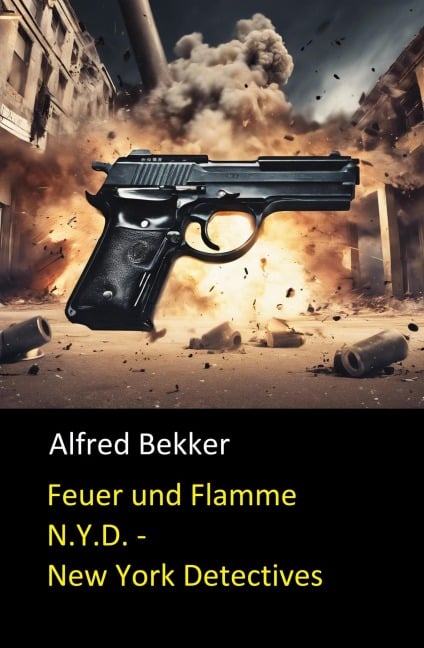 Henry Rohmer - Feuer und Flamme - Alfred Bekker