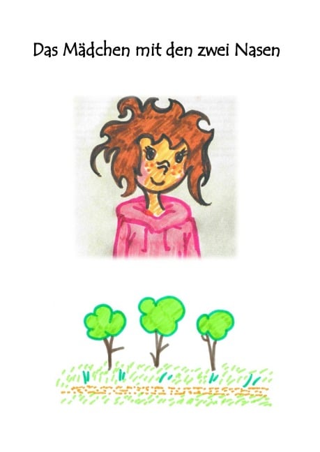 Das Mädchen mit zwei Nasen - Lisa-Maria Vogl