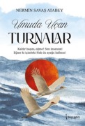 Umuda Ucan Turnalar - Nermin Savas Atabey