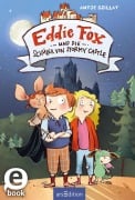 Cover-Bild zum Titel 'Eddie Fox und die Schüler von Stormy Castle (Eddie Fox 2)' von 'Antje Szillat'