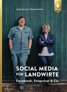Cover-Bild zum Titel 'Social Media für Landwirte' von 'Jutta Zeisset, Thomas Fabry'