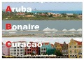 ABC: Aruba - Bonaire - Curaçao (Wandkalender 2025 DIN A2 quer), CALVENDO Monatskalender - Rudolf Blank