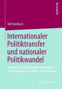 Cover-Bild zum Titel 'Internationaler Politiktransfer und nationaler Politikwandel' von 'Ralf Nordbeck'