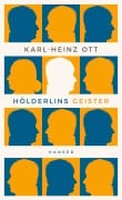 Cover-Bild zum Titel 'Hölderlins Geister' von 'Karl-Heinz Ott'