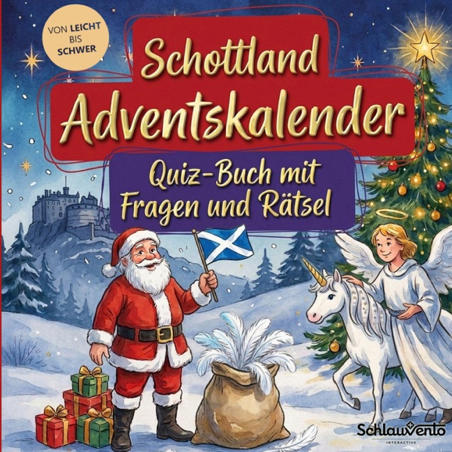 Schottland-Adventskalender: Quiz-Buch mit Fragen und Rätsel - Schlauvento Interactive
