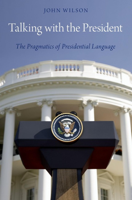 Talking with the President - John Wilson
