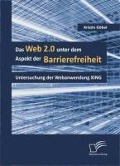 Cover-Bild zum Titel 'Das Web 2.0 unter dem Aspekt der Barrierefreiheit' von 'Kristin Göbel'