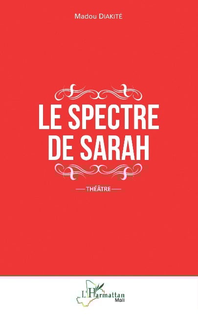 Le spectre de Sarah - Diakite