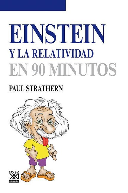 Einstein y la relatividad - Paul Strathern
