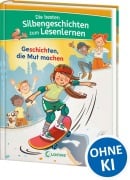 Cover-Bild zum Titel 'Die besten Silbengeschichten zum Lesenlernen - Geschichten, die Mut machen' von ''