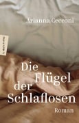 Cover-Bild zum Titel 'Die Flügel der Schlaflosen' von 'Arianna Cecconi'