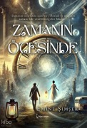 Cover-Bild zum Titel 'Zamanin Ötesinde' von 'Emine Simsek'