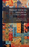 Cover-Bild zum Titel 'Primary Sources, Historical Collections' von 'Joseph Pierre Ferrier, Henry Danby Seymour'