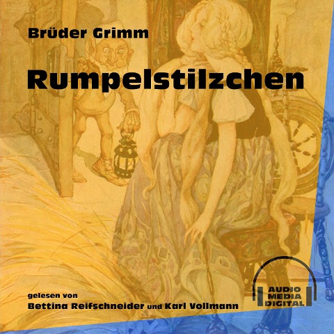 Rumpelstilzchen - Brüder Grimm