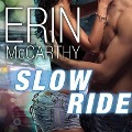 Slow Ride - Erin Mccarthy