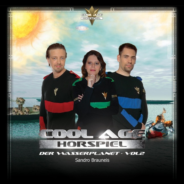 Cool Age Hörspiel: Der Wasserplanet, Vol. 2 - 