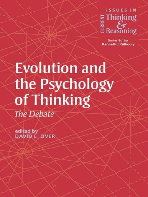 Evolution and the Psychology of Thinking - 