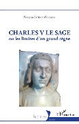 Cover-Bild zum Titel 'Charles V Le Sage' von 'Sarindar-Fontaine'