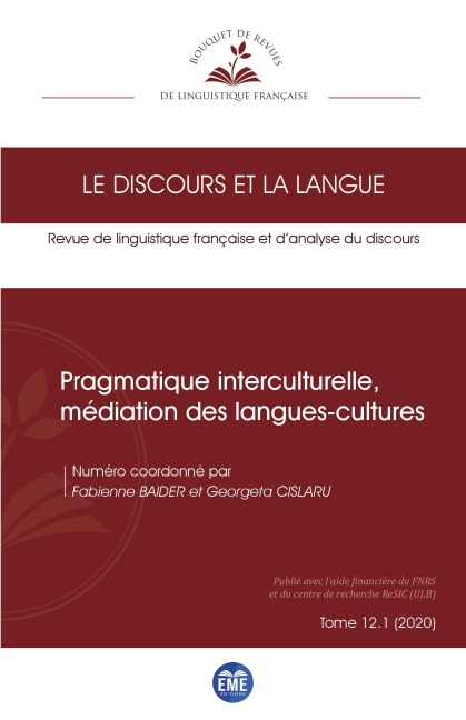 Pragmatique interculturelle, médiation des langues-cultures - Georgeta Cislaru, Fabienne Baider
