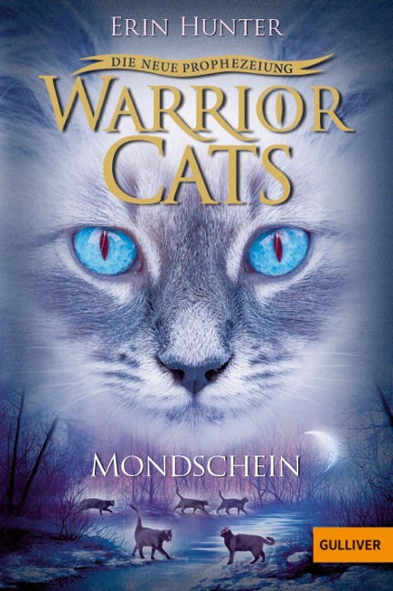 Warrior Cats Staffel 2/02. Die neue Prophezeiung. Mondschein - Erin Hunter