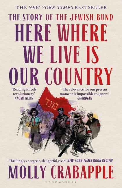 Here Where We Live Is Our Country - Molly Crabapple