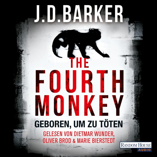 The Fourth Monkey - - J. D. Barker